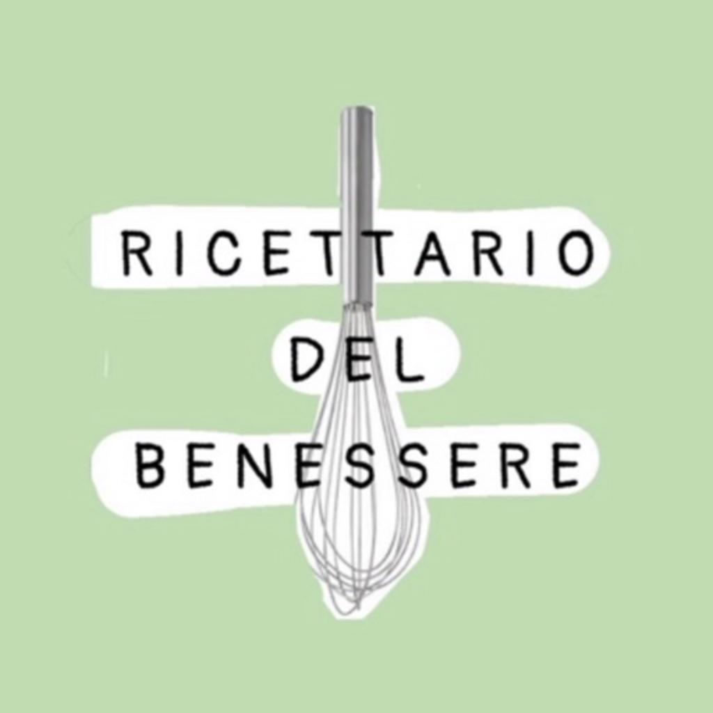 Ricettario del benessere